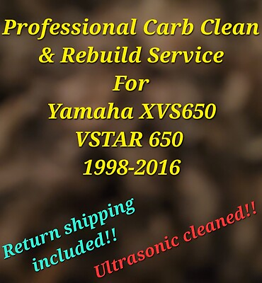 #ad #ad 1998 2016 Yamaha VSTAR 650 Professional Carb Clean amp; Rebuild Service XVS650 $300.00