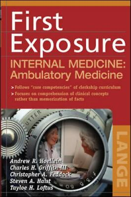 First Exposure to Internal Medicine: Ambulatory Medicine $4.09