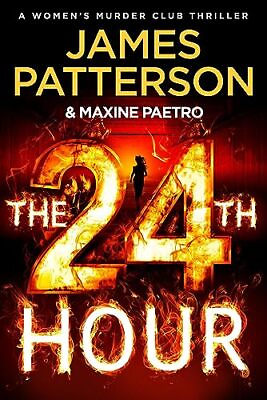 #ad The 24th Hour: The latest novel in the Sunday Ti... by Patterson James Hardback $14.70