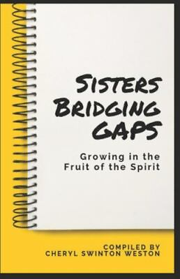 #ad Sisters Bridging GAPS: Growing in the Fruit of the Spirit $5.65