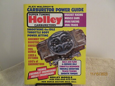 #ad Alex Walordy#x27;s Carburetor Power Guide Super Tuning Holley Carburetors 1987 PB $35.00