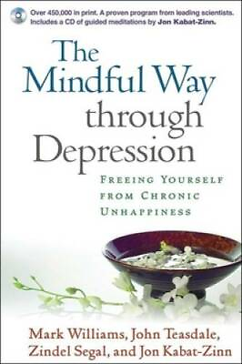 The Mindful Way Through Depression: Freeing Yourself from Chronic Unhappi GOOD $4.28