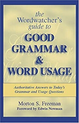 #ad The Wordwatcher#x27;s Guide to Good Grammar and Word Usage : Authorit $6.87