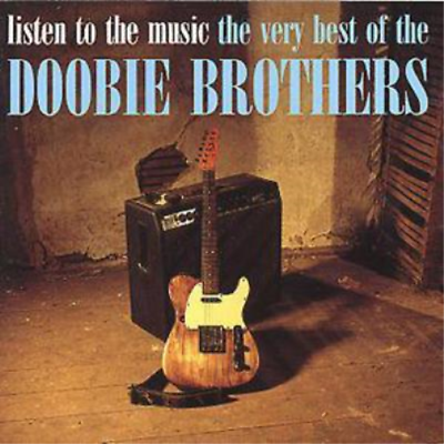 #ad The Doobie Brother Listen to the Music The Very Best of the Doobie Brohter CD $10.61