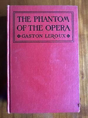 #ad THE PHANTOM OF THE OPERA ORIG 1911 HC 1st EDITION Photoplay GASTON LEROUX $900.00