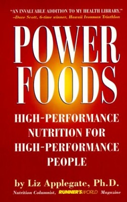 #ad Power Foods: High Performance Nutrition for High P... by Applegate Liz Hardback $7.50