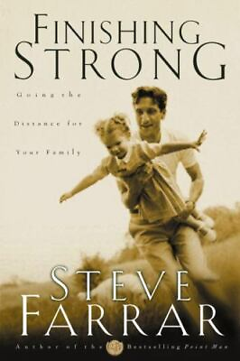 #ad Finishing Strong: Going the Distance for Yo paperback 1576737268 Steve Farrar $4.38