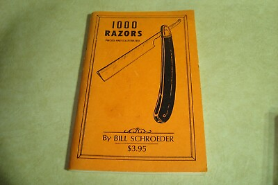 #ad 1000 Razors Priced and Illustrated by Bill Schroeder 1970 71pg. Paperback $14.99