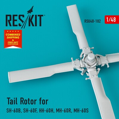 #ad Reskit RSU48 0182 1 48 Tail Rotor for SH 60B SH 60F HH 60H MH 60R MH 60S $23.24