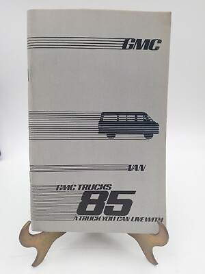 #ad 1985 GMC Trucks amp; Coach Operation Van Owners amp; Driver Manual X 8505C $24.85