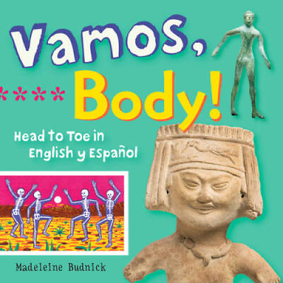 #ad Vamos Body : Head to Toe in English y Espaß±ol ArteKids VERY GOOD $4.02