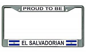 #ad Proud To Be El Salvadorian Chrome License Plate Frame $22.99