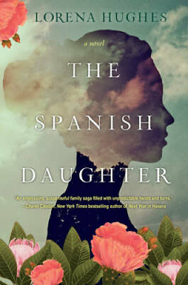 #ad The Spanish Daughter Paperback By Hughes Lorena GOOD $4.94