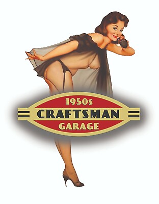 CRAFTSMAN TOOL 1950 STICKER HELLO GIRL SEXY DECAL MECHANIC TOOLBOX CHEST USA $5.35