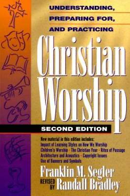 #ad Understanding Preparing For and Practicing Christian Worship GOOD $5.76