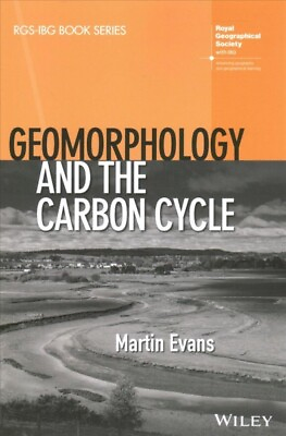 Geomorphology and the Carbon Cycle Paperback by Evans Martin Like New Used... $38.82