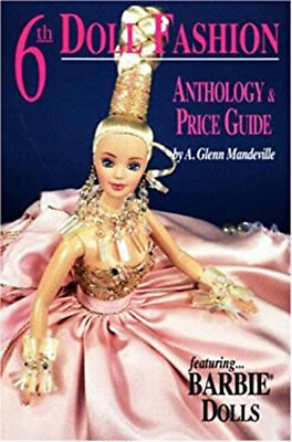 #ad 6th Doll Fashion Anthology and PG Paperback A. Glenn Mandeville $9.60