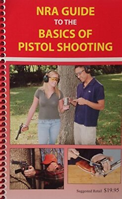 #ad #ad NRA Guide to the Basics of Pistol Shooting $8.65