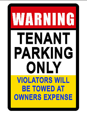 #ad TENANT PARKING ONLY SIGN DURABLE ALUMINUM NO RUST FULL COLOR CUSTOM SIGN#027 $8.95