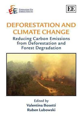 #ad #ad Deforestation and Climate Change : Reducing Carbon Emissions from Deforestati... $186.89