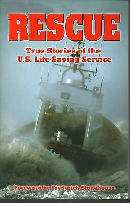 #ad Rescue: True Stories of the U.S. Life Saving Service by John J Galluzzo $1.99
