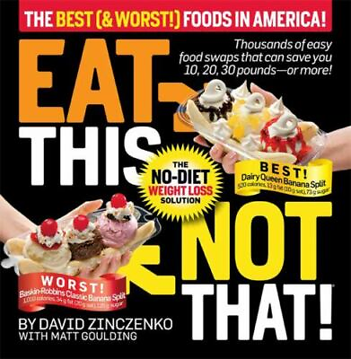 #ad Eat This Not That The Best; amp; Worst Foods in 1605294616 Zinczenko hardcover $3.52