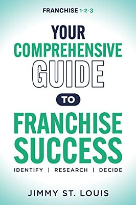 #ad Jimmy St. Louis Your Comprehensive Guide to Franchise Success Paperback $20.41