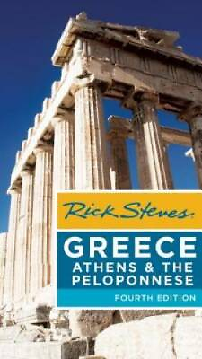 #ad Rick Steves Greece: Athens amp; the Peloponnese Paperback By Steves Rick GOOD $4.50