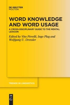#ad Word Knowledge and Word Usage : A Cross disciplinary Guide to the Mental Lexi... $42.97