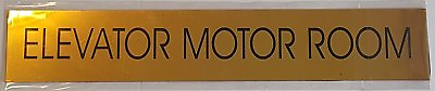 #ad ELEVATOR MOTOR ROOM SIGN Gold BACKGROUND ALUMINIUM 3 X 11 3 4 WITH SELF AD $8.99