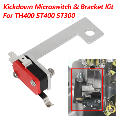 #ad For Edelbrock Carburetors TH400 ST300 ST400 Kickdown Microswitch Switch Bracket $30.99