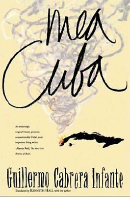#ad Mea Cuba Paperback by Cabrera Infante Guillermo; Hall Kenneth TRN Brand... $33.77