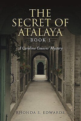 #ad The Secret of Atalaya: Book 1 Edwards Rhonda S. $13.99