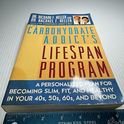 #ad The Carbohydrate Addict#x27;s Lifespan Program : A Personalized Plan for Becoming... $4.99