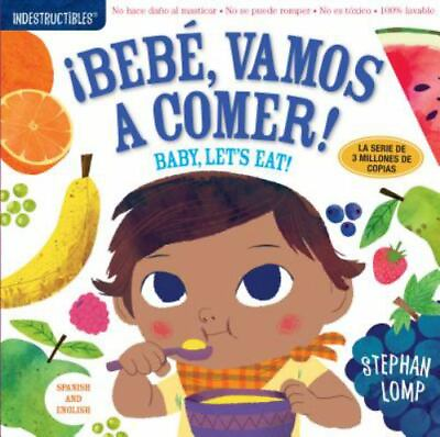 #ad Indestructibles: Bebé Vamos a Comer Baby Let#x27;s Eat : Chew Proof Rip... $4.29