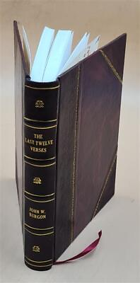 #ad The last twelve verses of the gospel according to S. Mark : vind Leather Bound AU $170.39