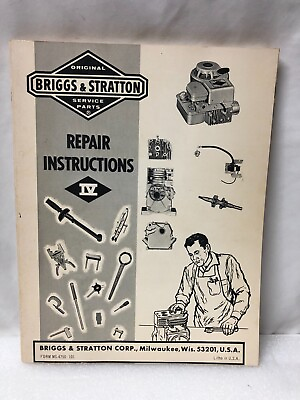 #ad Original Briggs amp; Stratton Repair Instructions 4 IV Owners Manual Book Service $15.99