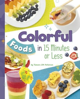 #ad #ad Colorful Foods in 15 Minutes or Less Library by Peterson Tamara J. M. Like... $34.20