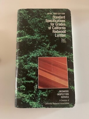 #ad April 1989 Standard Specifications For Grades Of California Redwood Lumber $3.00