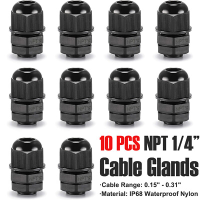 #ad 10PCS NPT 1 4 Nylon Cable Glands 0.15quot; 0.31quot; Dia Strain Relief Cord Connectors $7.99