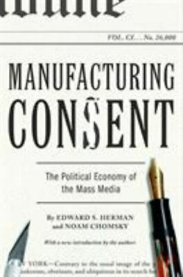 #ad Manufacturing Consent: The Political Economy of the Mass Media $10.45