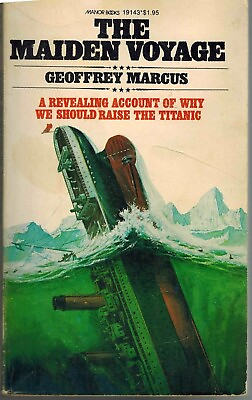 #ad The Maiden Voyage: Why We Should Raise The Titanic Geoffrey Jules Marcus PB GOOD $7.95