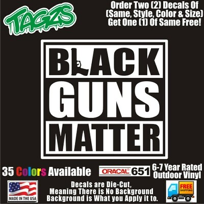 #ad Black Guns Matter NRA 2A Rifle DieCut Vinyl Window Decal Sticker Car Truck $6.99