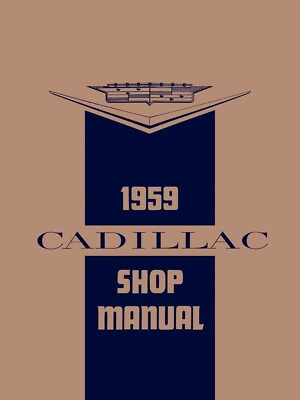 #ad 1959 Cadillac Service Shop Repair Manual Book Engine Drivetrain Electrical Guide $52.26