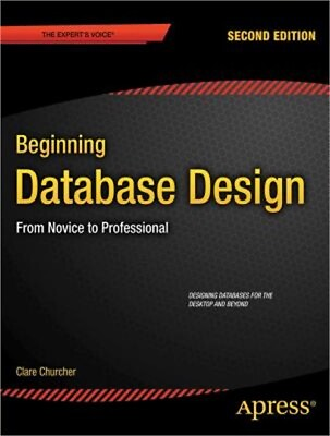 #ad Beginning Database Design: From Novice to Professional Paperback or Softback $66.51