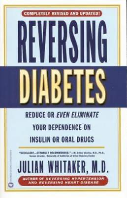#ad Reversing Diabetes Paperback By Whitaker Julian GOOD $3.73
