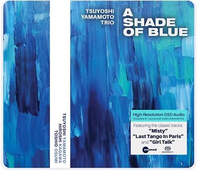 #ad Tsuyoshi Yamamoto Trio A Shade Of Blue New SACD Hybrid SACD $26.19