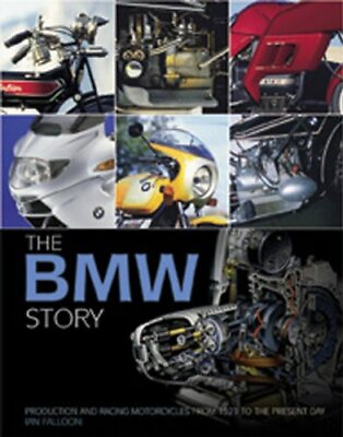 #ad The BMW Story: Racing and Production Models from 1923 to the Pre $14.52