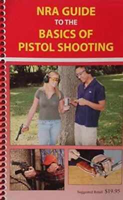 #ad #ad NRA Guide to the Basics of Pistol Shooting Spiral bound Good $6.93