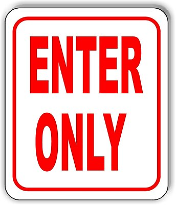 #ad Enter Only Sign metal outdoor sign parking lot sign long lasting $22.79